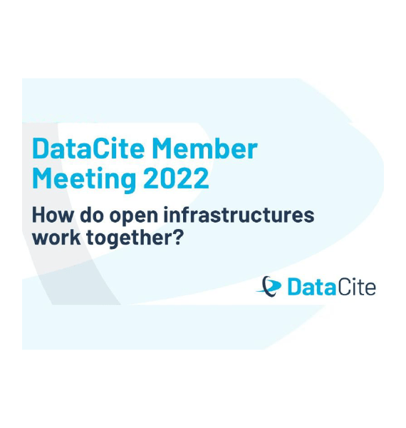 DataCite Member Meeting 2022