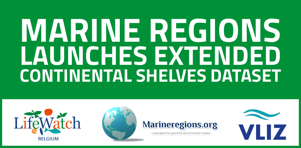 Marine Regions Launches Extended Continental Shelves Dataset