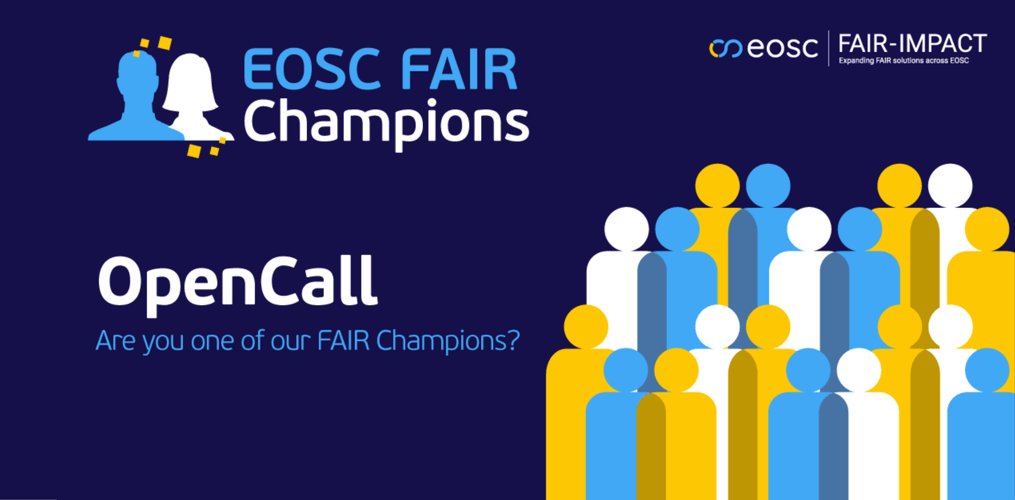 The Call for EOSC FAIR Champions is Open!