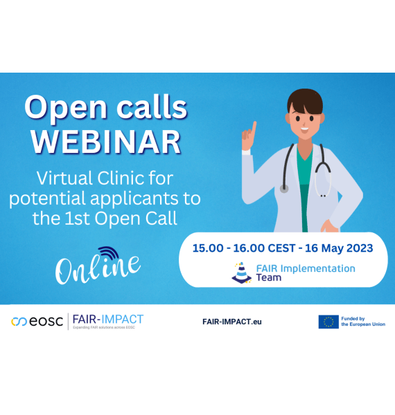 Webinar: FAIR-IMPACT’s Virtual Clinic for potential applicants to the first Open Call.